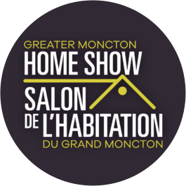 Greater Moncton Home Show / Salon de l’habitation de grand Moncton